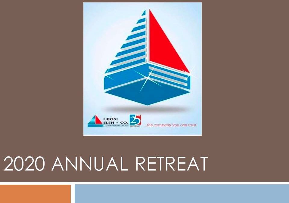 2020 ANNUAL RETREAT HELD ON 15 & 16 JANUARY IN LAGOS.