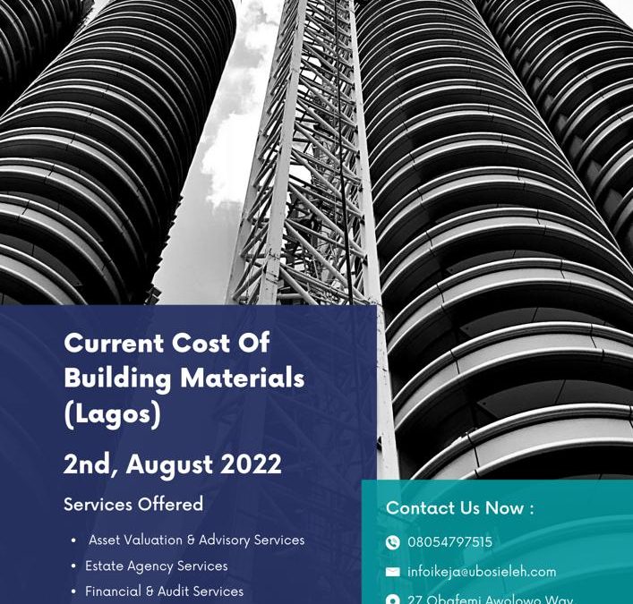 CURRENT COST OF BUILDING MATERIALS – Lagos State (2021/2022)